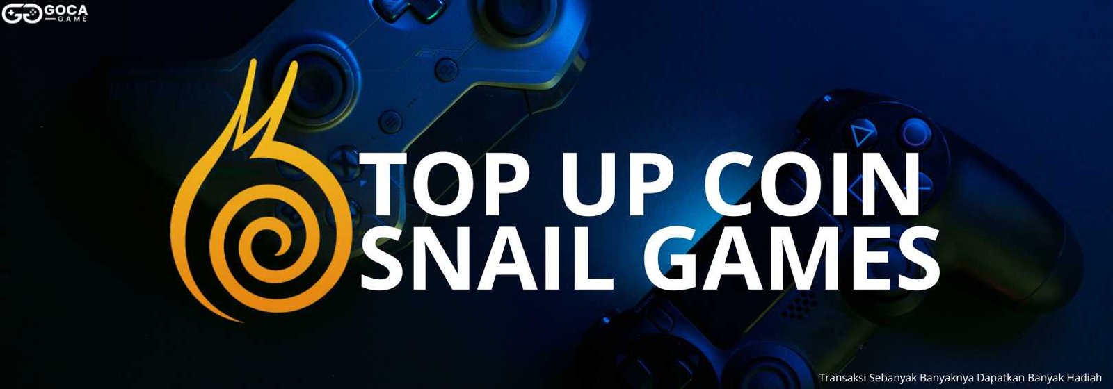 Top Up Snail Games Termurah, Bisa Pakai Pulsa & Terpercaya