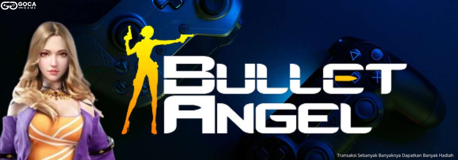 Top Up Bullet Angel Termurah, Bisa Pakai Pulsa & Terpercaya